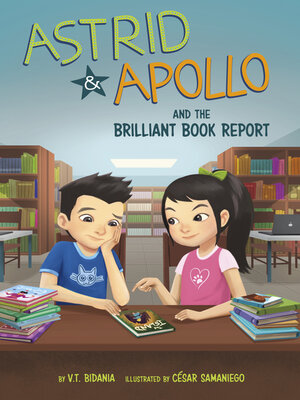cover image of Astrid and Apollo and the Brilliant Book Report